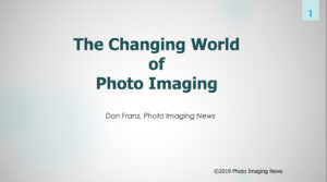 The Changing World of Photo Imaging